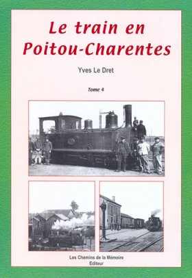 Le train en Poitou-Charentes - tome 4.jpg