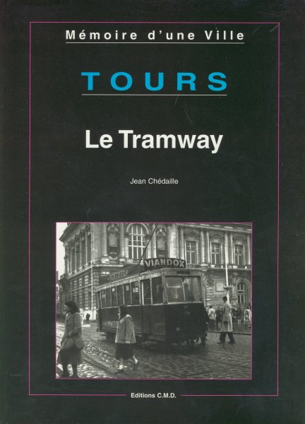 chedaille_tours_tramway_site_grand.jpg