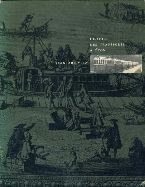 arrivetz_histoire_transport_lyon_site_grand.jpg