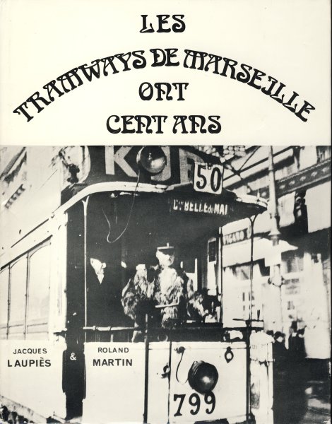 laupies_tram_marseille_100_ans_site_grand.jpg